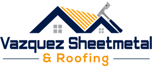 Vazquez Sheet Metal & Roofing